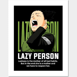 SHIKAMARU - LAZY PERSON Posters and Art